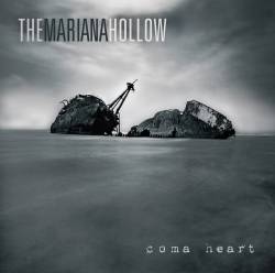 The Mariana Hollow : Coma Heart